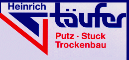 Stuckateur Bayern: Heinrich Täufer GmbH